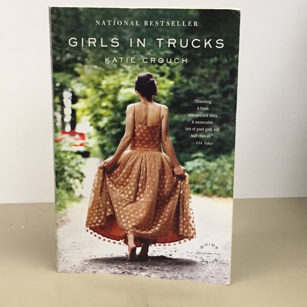 Girls in Trucks by Katie Crouch